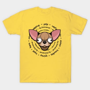 Ay Chihuahua! T-Shirt